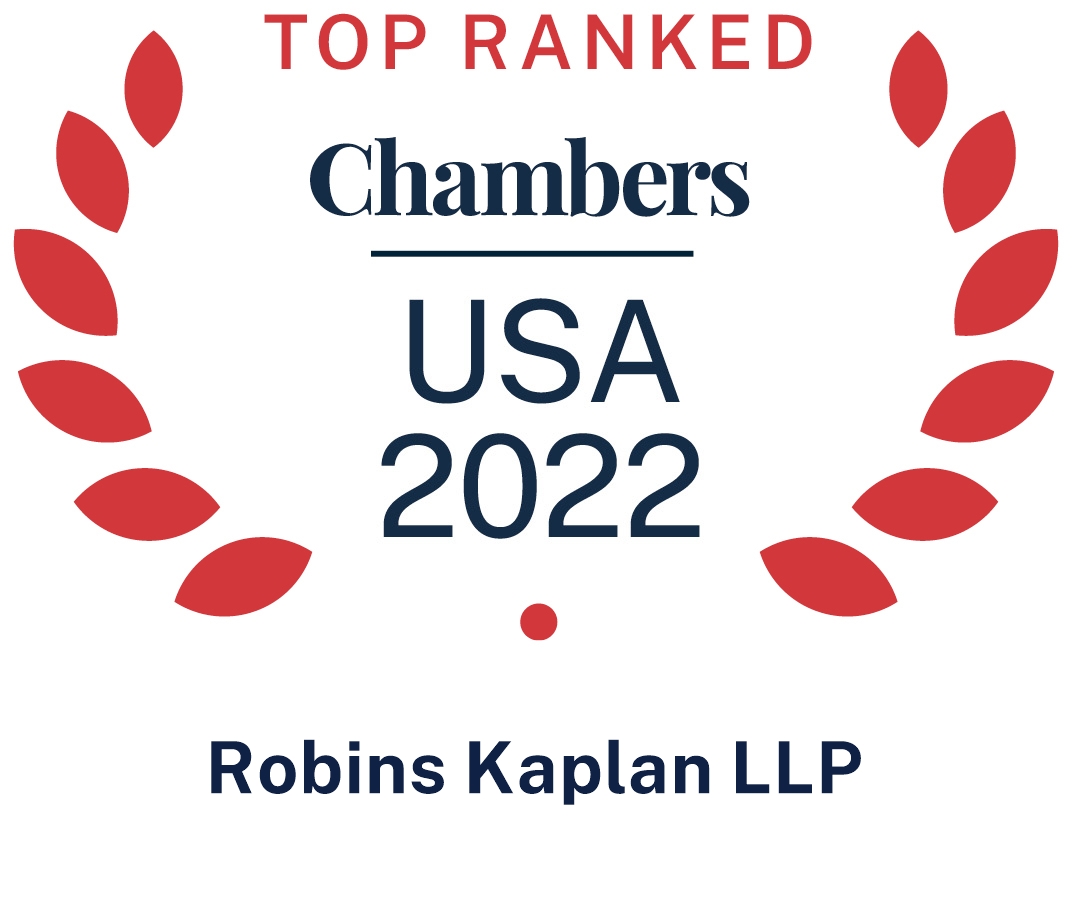 Robins Kaplan LLP Chambers USA 2022