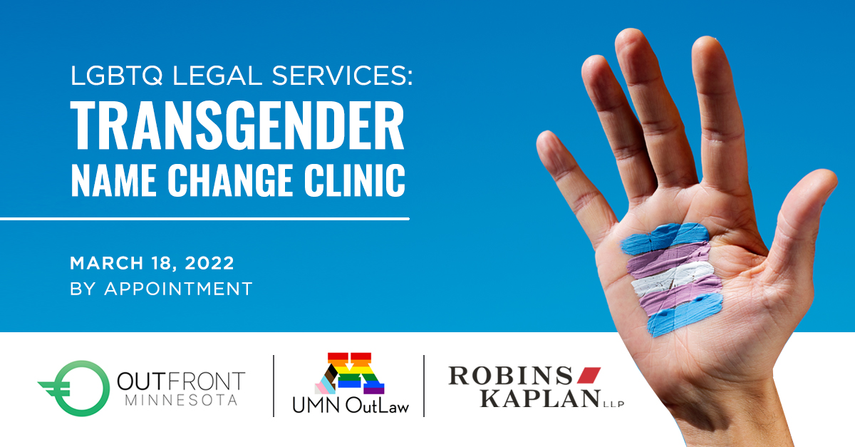 LGBTQ Legal Services Transgender Name Change Clinic Resources Robins Kaplan LLP Law Firm