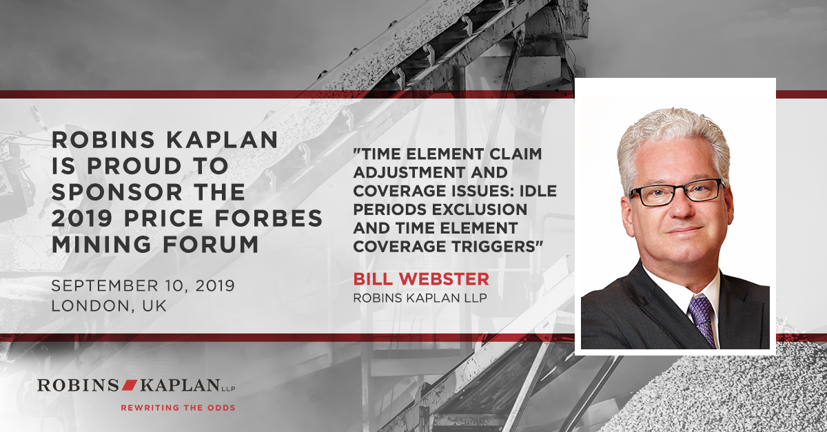 Price Forbes Mining Forum Resources Robins Kaplan LLP Law Firm