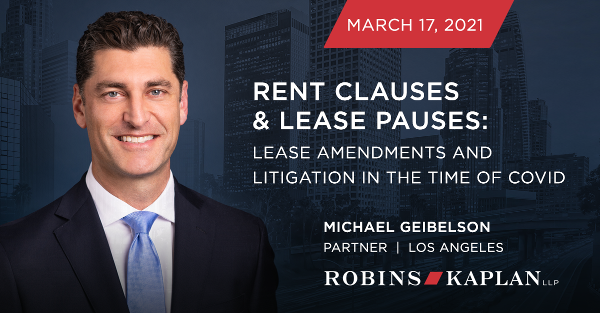 Rent Clauses and Lease Pauses Lease Amendments and Litigation in the