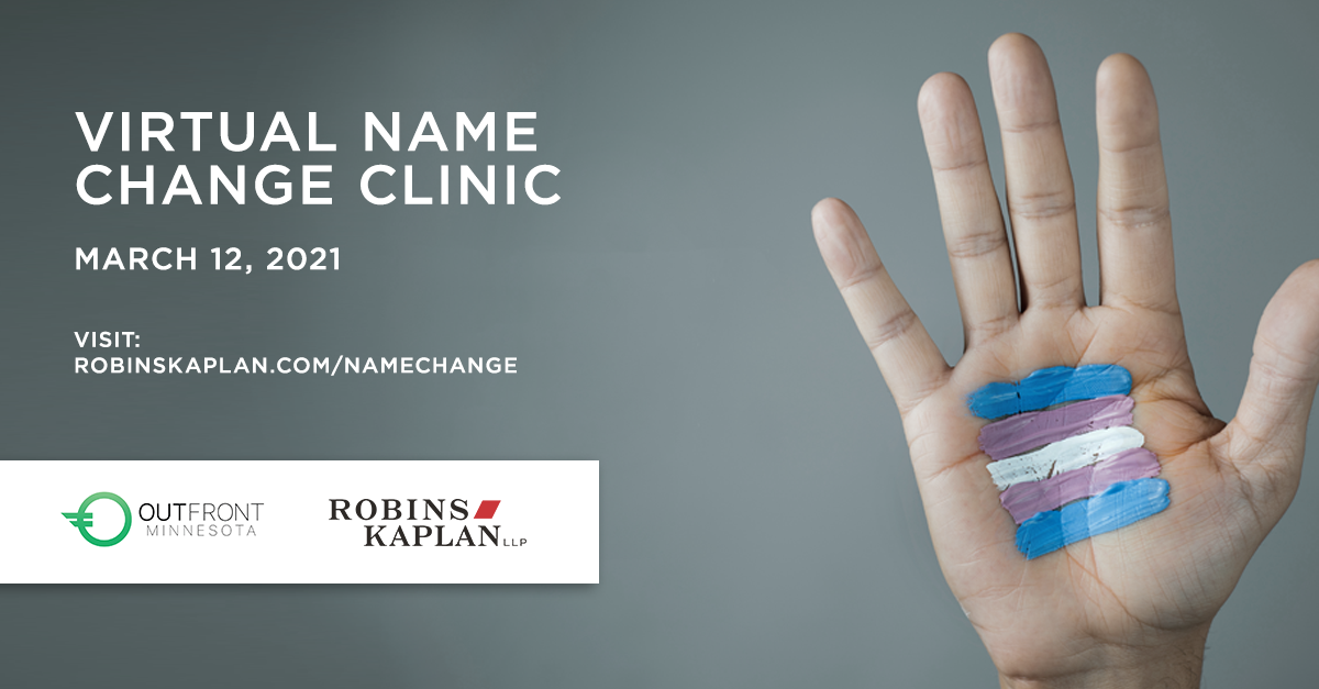 LGBTQ Legal Services Transgender Name Change Clinic Robins Kaplan